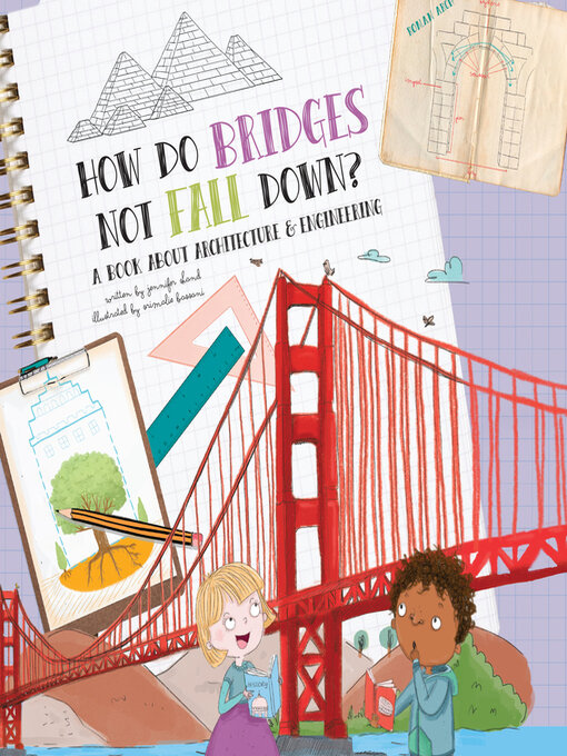 Title details for How Do Bridges Not Fall Down? by Jennifer Shand - Available